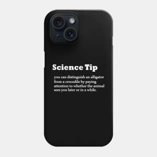 Crocodile Alligator Funny Science tip Phone Case