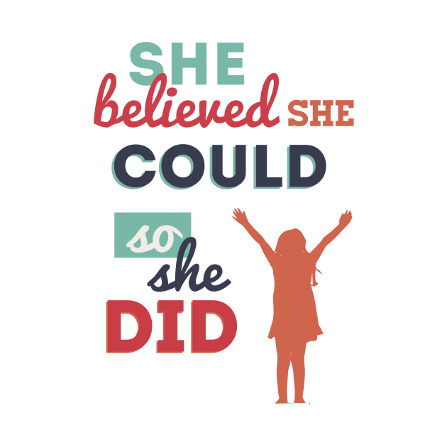 She Believed She Could, So She Did by isabelast