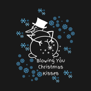 Blowing You Christmas Kisses T-Shirt