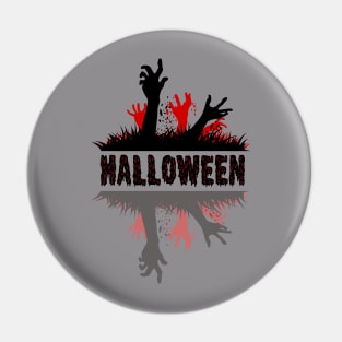 Halloween Zombies Hands Out of the Ground Evergreen Pin