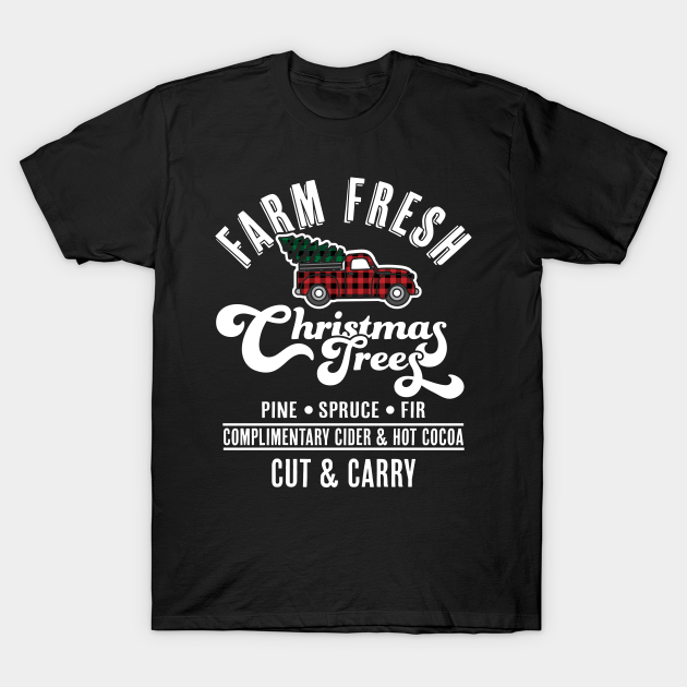 Discover Farm Fresh Christmas Trees - Red Truck Buffalo Plaid Xmas - Farm Fresh Christmas Trees - T-Shirt