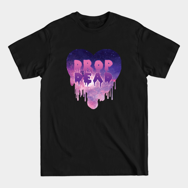 Disover Pastel Goth Drop Dead - Offensive - T-Shirt