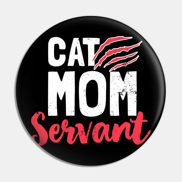 Cat Servant Shirt | Mom Gift Pin by Gawkclothing