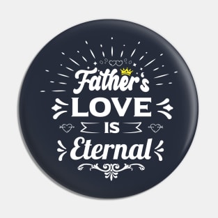 fathers love is eternal happy birthday father gift funny quotes Pin