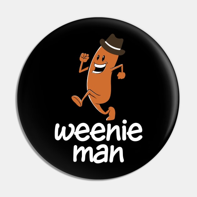 Weenie Man Pin by KellyCollDesigns