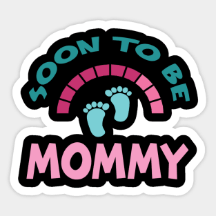 Soon To Be Mommy #3 Sticker for Sale by SalahBlt