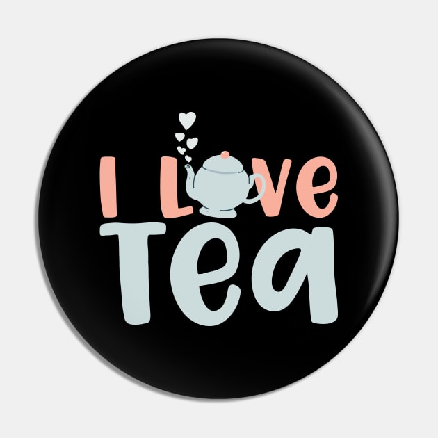 I Love Tea Pin by thingsandthings