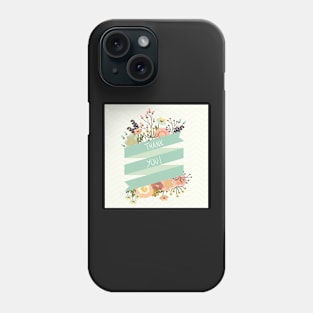 Floral banners for life events Phone Case