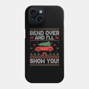 Bend Over And I'll Show You Christmas Couple Matching Family Phone Case