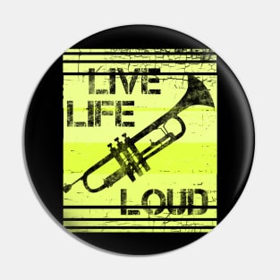 Funny Trumpet Quote Pin