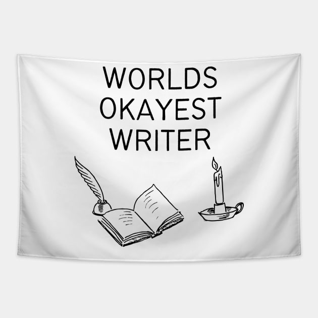 World okayest writer Tapestry by Word and Saying