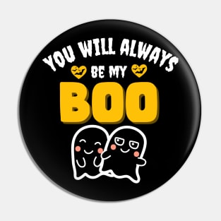 You will always be my Boo Pin