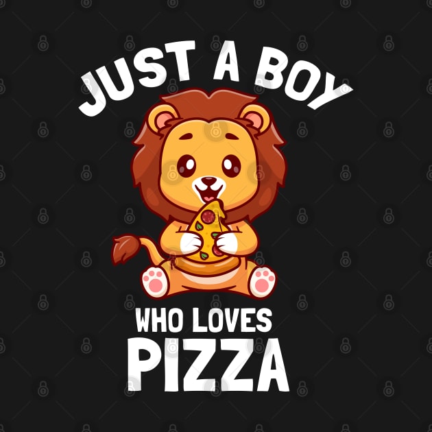 Just A Boy Who Loves Pizza Cute Italian Food Lover by BarrelLive