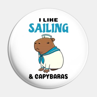 I Like Sailing and Capybaras Pin