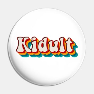 Kidult Pin