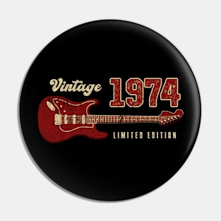 Vintage 1974 Birthday Guitar Lovers 49th Birthday Pin