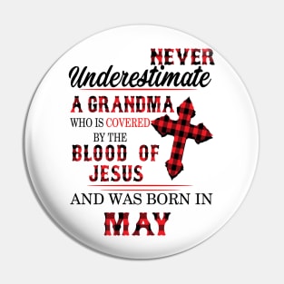 Never Underestimate A Grandma Blood Of Jesus May Pin