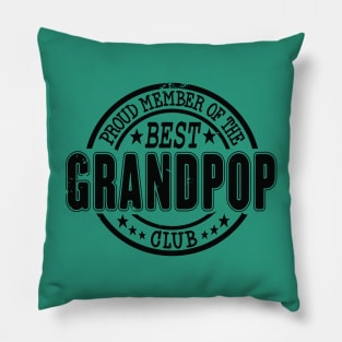 Proud Member of the Best Grandpop Club Pillow