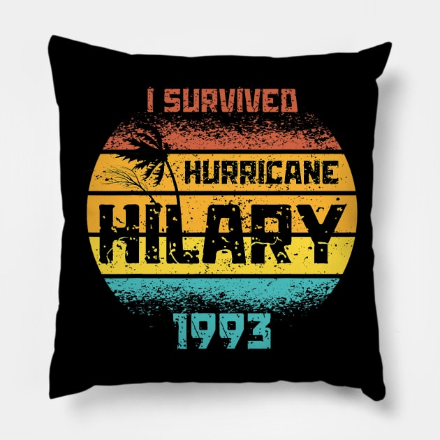 I Survived Hurricane Hilary 1993 Pillow by everetto