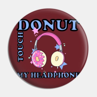 donut touch my phone Pin