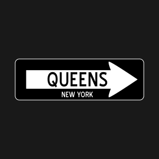 Queens New York One Way Sign T-Shirt