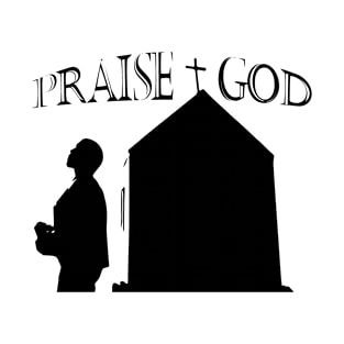 "Praise God" YE Pack T-Shirt