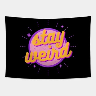 stay weird Tapestry