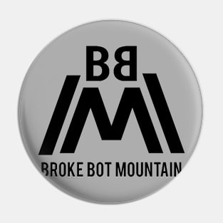 Broke Bot Mountain Pin