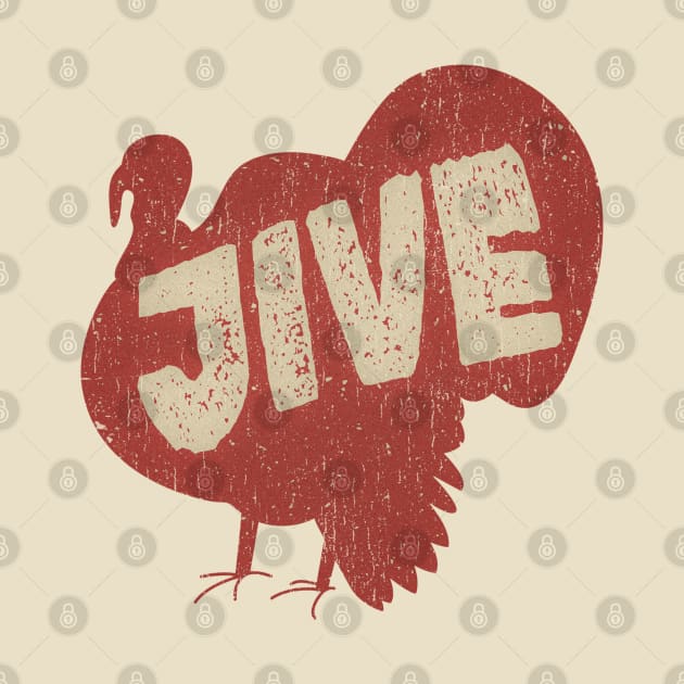 Jive Turkey Thanksgiving Vintage by Swot Tren