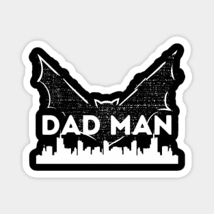 Dadman - Super Dadman Bat Hero Funny Magnet