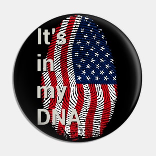 IT'S IN MY DNA Pin