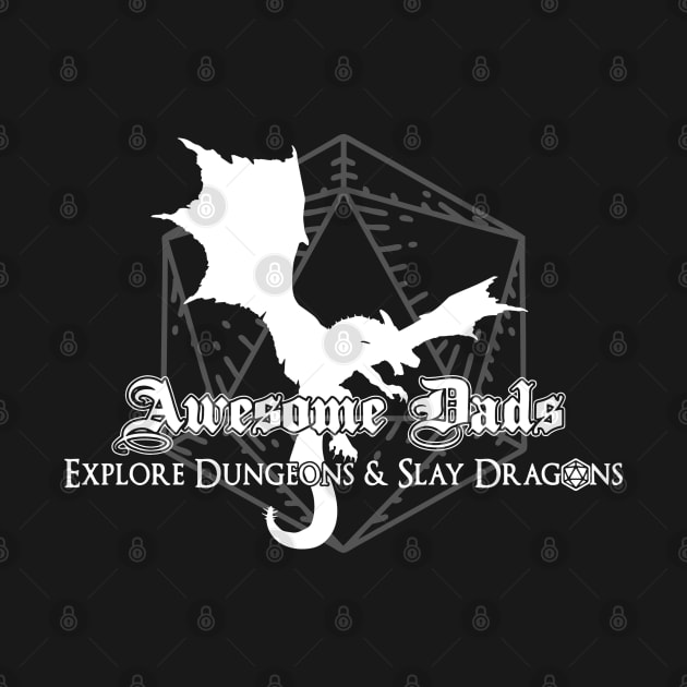 Awesome Dads - Explore Dungeons by DungeonDesigns