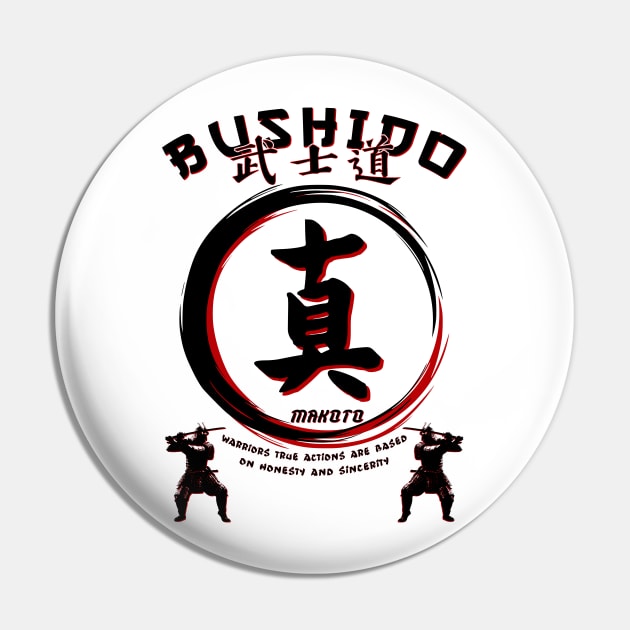 Seven Virtues of BUSHIDO - MAKOTO - Martial Arts Kung-Fu Pin by 8 Fists of Tees