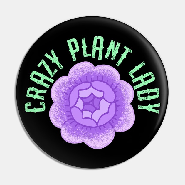 Plant mom. Crazy plant lady. Beautiful blooming purple rose. Girls, women who love plants. Mother nature. Plant parent. Grow green things with care and love. Vintage graphic Pin by BlaiseDesign