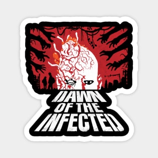 Dawn of the Infected Magnet