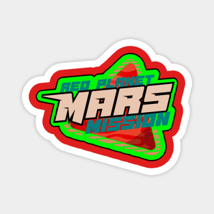 Planet Mars mission badge green Magnet