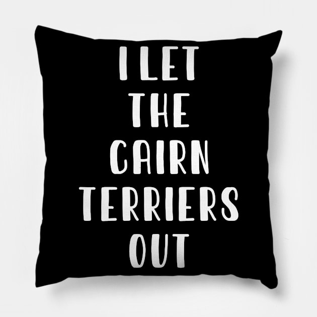 Cairn Terrier dog walker sitter . Perfect present for mother dad friend him or her Pillow by SerenityByAlex