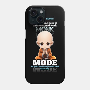 Power Hour - Monk Mode - Stress Relief - Focus & Relax Phone Case