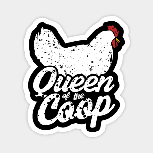 cool farmer queen of the coop chicken farm animals Magnet