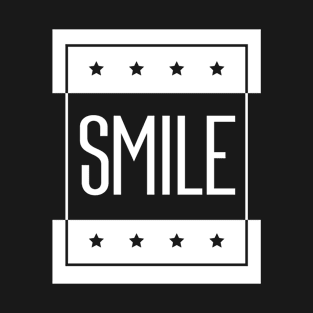 Smile Typography - motivational quote T-Shirt