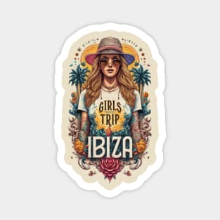 Girls Trip Ibiza Vacation Womens Holiday For Ladies. Elvissa Island Spain Hen Party Clubbing Nightclub Magnet