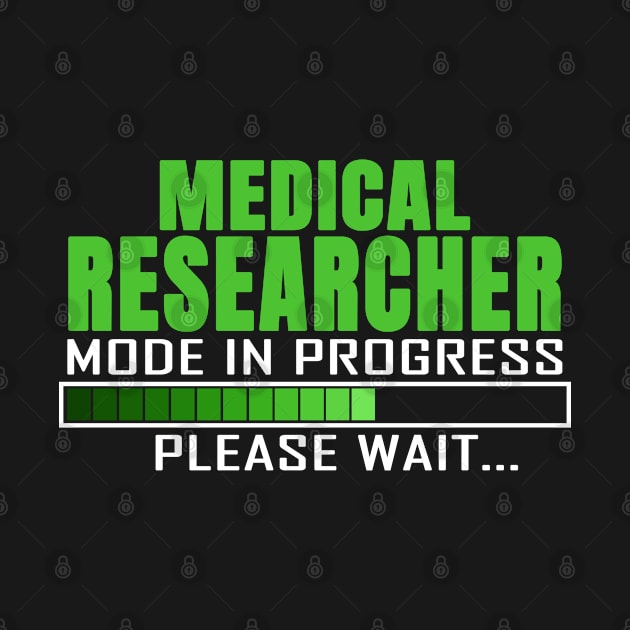 Medical Researcher Mode in Progress Please Wait by jeric020290