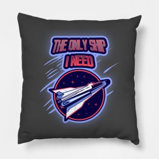 Shmup Player The Only Ship I need Pillow