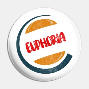 euphoria Pin