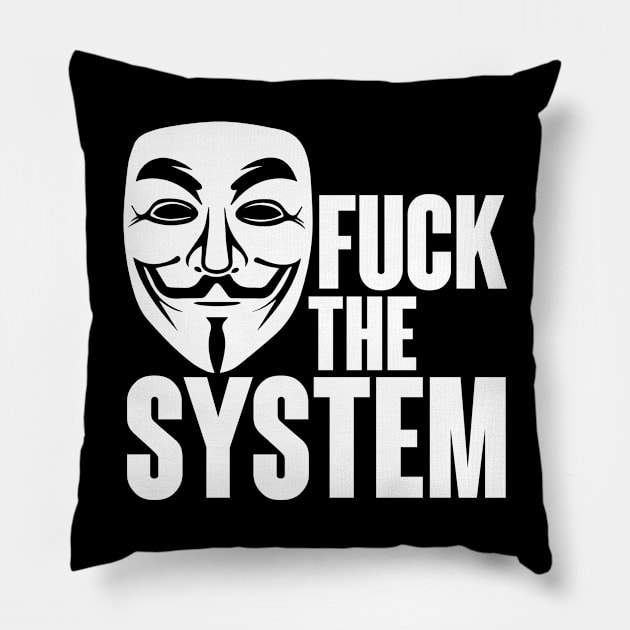 Fuck the system vendetta Pillow by Finito_Briganti