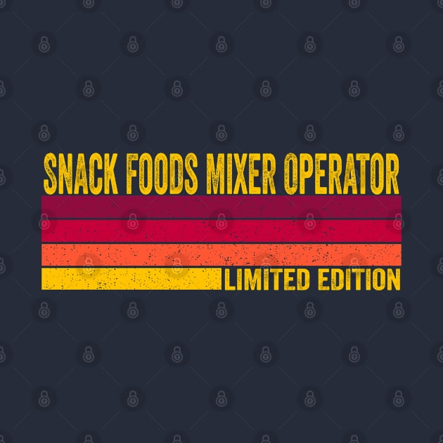Snack Foods Mixer Operator by ChadPill