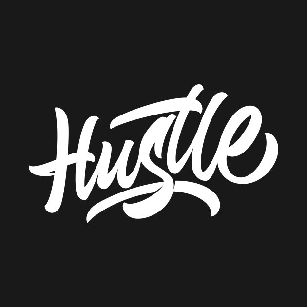 Hustle by Already Original