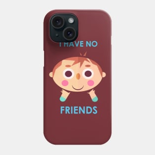 I intend to make friends Phone Case