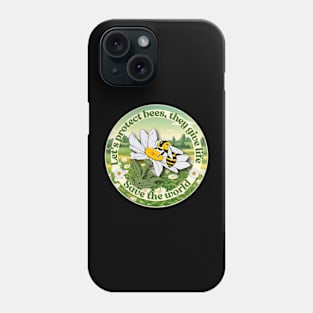 Let's protect bees Phone Case