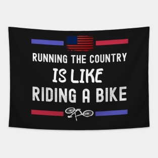 Running The Coutry Is Like Riding A Bike Joe Biden Funny Tapestry